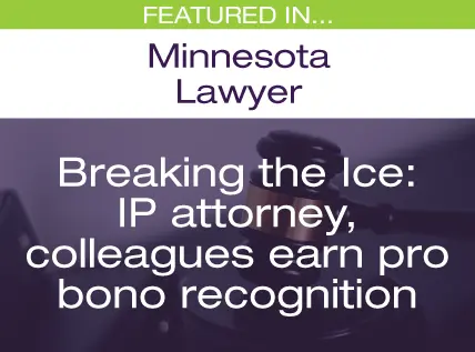 Breaking the Ice: IP attorney, colleagues earn pro bono recognition